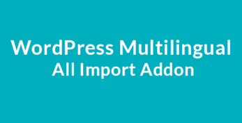 WordPress Multilingual All Import Addon