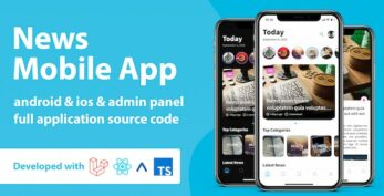 News Mobile Application with Admin Panel | React Native & PHP Laravel v1.0