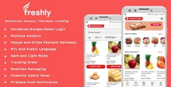 Freshly v1.1 – Native Multi Vendor Grocery, Food, Pharmacy, Store Delivery Mobile App with Admin Panel