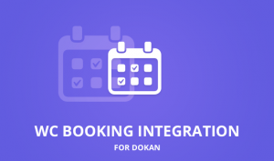 Dokan WooCommerce Booking Nulled v.1.4.9