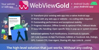 WebViewGold for Android v15.1 – WebView URL/HTML to Android app + Push, URL Handling, APIs [Activated]