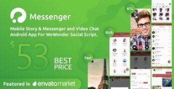 WoWonder Android Messenger v5.4 – Mobile Application for WoWonder Social Script