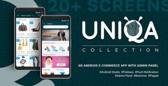 Uniqa – An android eCommerce app with admin panel (30 September 2020)