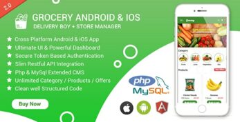 Grocery Android & iOS App with Delivery Boy and Store Manager App With CMS v2.4