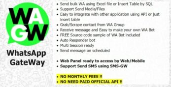 WA-GW – WhatsApp and SMS GateWay (Blast and Chatbot) with SAAS Support (24 july 2021)