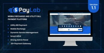 PayLab v2.0 – Mobile Recharge And Utility Bill Payment Platform