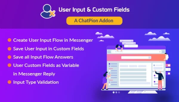 Messenger Bot User Input & Custom Fields : A ChatPion Add-On