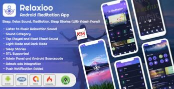 Relaxioo v1.3 – Android App Relaxation & Meditation Music Application with Admin Panel