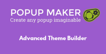Popup Maker – Advanced Theme Builder