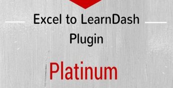 Excel to LearnDash Plugin – Platinum Edition
