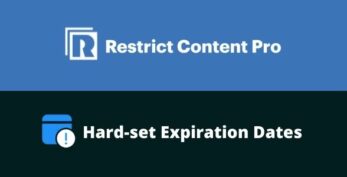 Restrict Content Pro Hard Expiration Dates