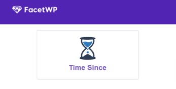 FacetWP – Time Since