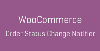 WooCommerce Order Status Change Notifier