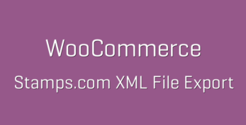 WooCommerce Stamps.com XML File Export