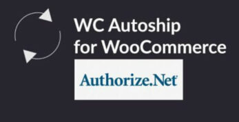 WooCommerce Autoship Authorize.net Payments