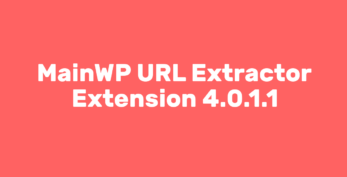 MainWP URL Extractor