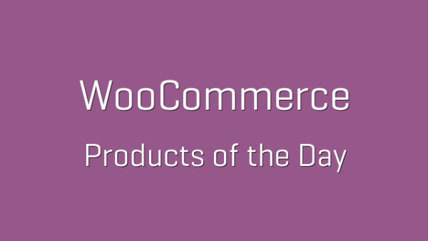 WooCommerce Products of the Day