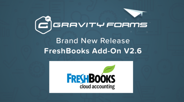 Gravity Forms Freshbooks Addon