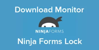 Download Monitor Ninja Forms Lock