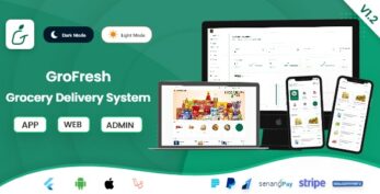 GroFresh v7.6 – (Grocery, Pharmacy, eCommerce, Store) App and Web with Laravel Admin Panel + Delivery App