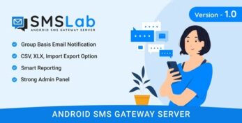 SMSLab v2.1 – Android Based SMS Gateway Server