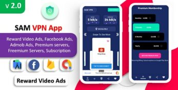 SAM VPN App v5.0 – Secure VPN and Fast Servers VPN | Reward Video Ads | Subscription | Admob & FB Ads Download
